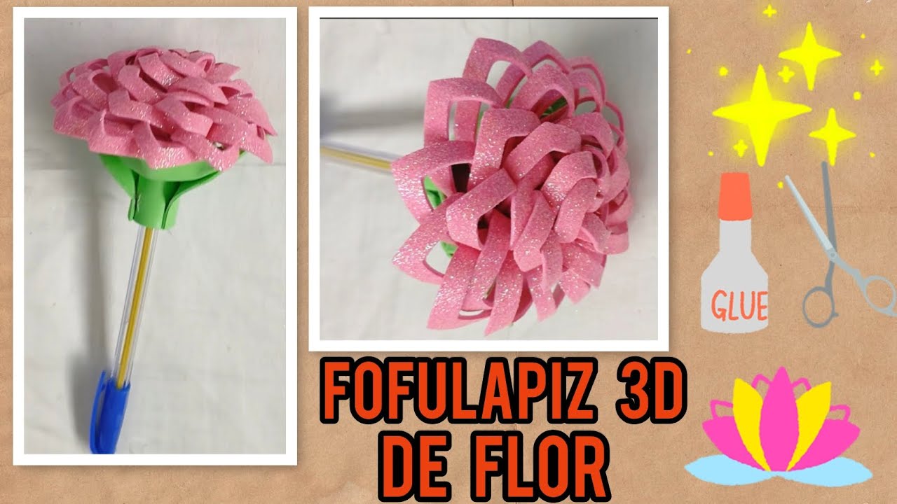 FOFULAPIZ 3D de FLOR | DIY Fácil y Rápido!!😊🌸