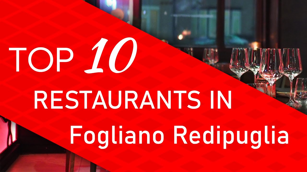 Top 10 best Restaurants in Fogliano Redipuglia, Italy
