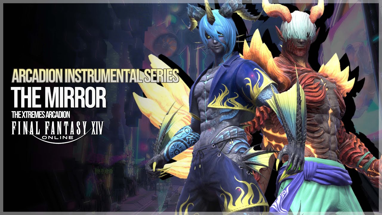 The Mirror (Instrumental Edit) – Arcadion Xtremes Theme | Final Fantasy XIV OST