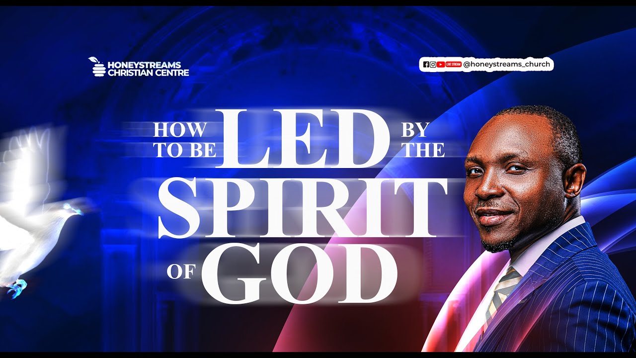 How To Be Led By The Spirit of God || Pst. Akomaye Ugar (Ph.D)