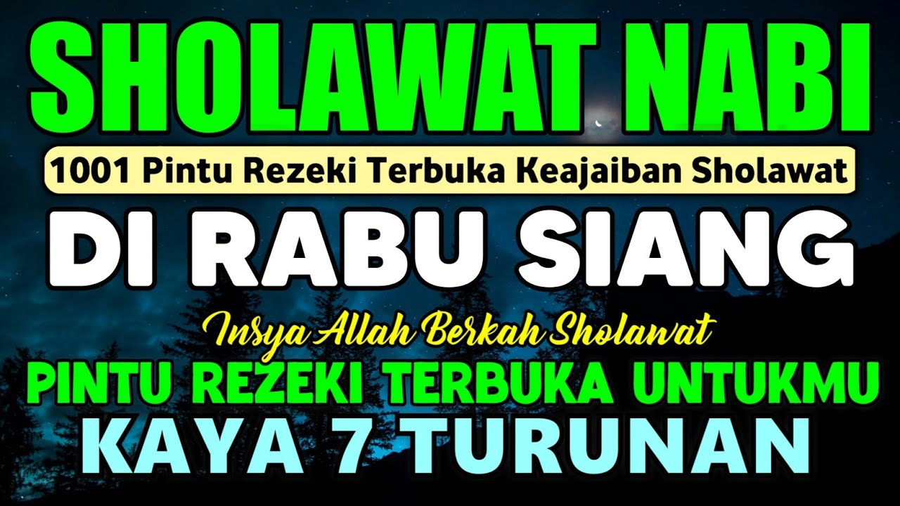 SHOLAWAT JIBRIL PENARIK REZEKI PALING DAHSYAT, Sholawat Nabi Muhammad SAW, Salawat Jibril Merdu