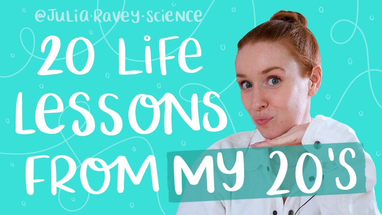20 Motivational Life Lessons from my 20s