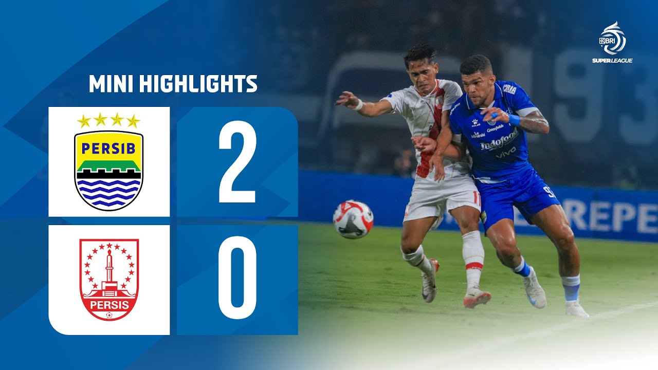 Mini Highlight BRI Super League | PERSIB Bandung vs PERSIS Solo | Week 10