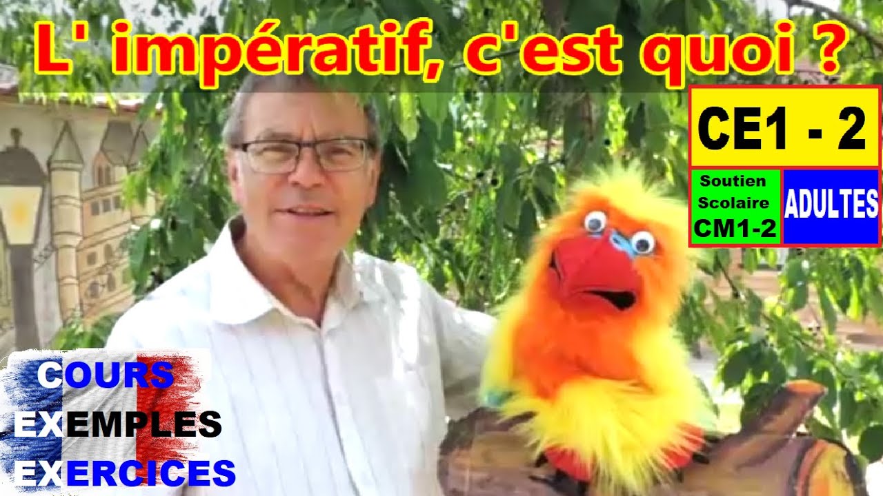 Impératif présent - conjugaison et exercices : ce1 ce2 cm1 cm2