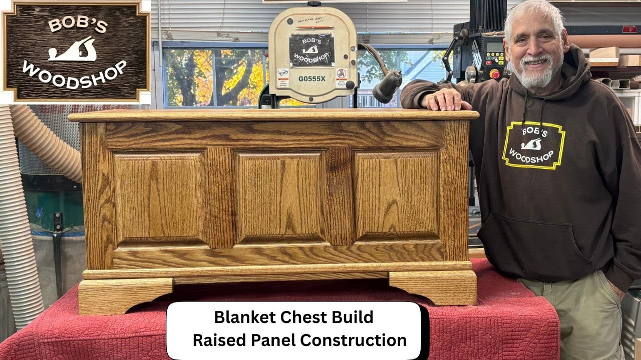 How To Build a Blanket Chest - With Raised Panel Construction