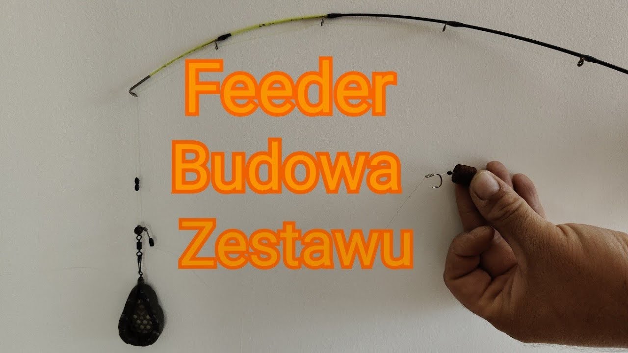 budowa zestawu feeder i grunt na rzekę,jeziora,stawy - sygnalizacja brań,omówienie zestawu