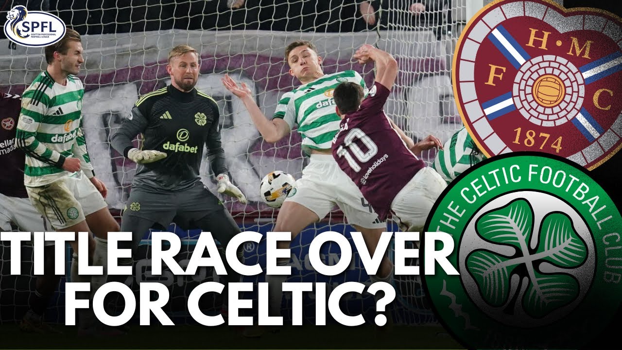 CELTIC FALL FLAT IN THE TITLE RACE! HEARTS 2-2 CELTIC REACTION, PLAYER RATINGS AND MUCH MORE!