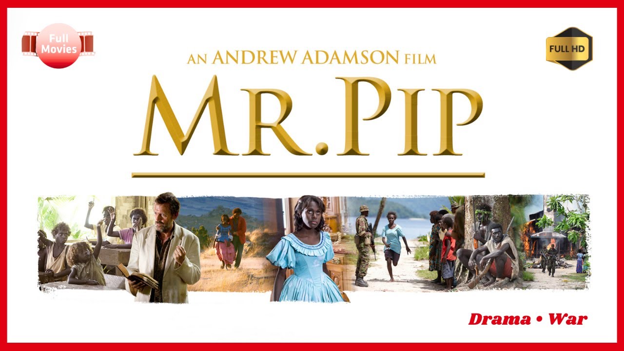 Mr. Pip (English Full Movie) | Drama &bull; War | A Story of Hope, Imagination & Survival | Full HD