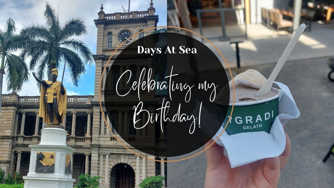 Days At Sea: Birthday Vlog