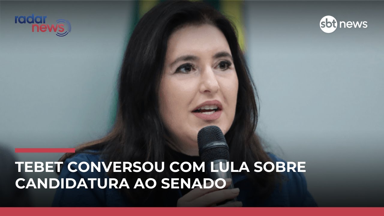 Tebet fala com Lula e debate possibilidade de candidatura ao Senado | #RadarNews