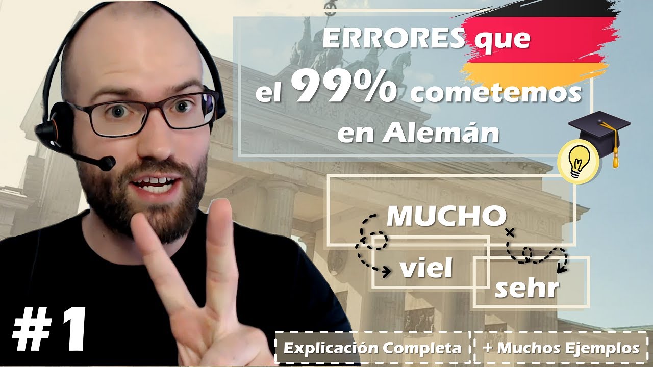 MUCHO Correctamente En Alemán (A1-B2) ✨🎓| Errores Que El 99% Cometemos | Explicación Completa