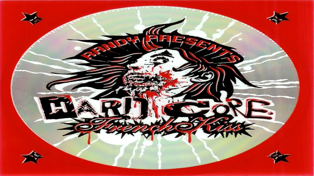 Randy &ndash; Hardcore French Kiss Vol. 1 (cd/mixed)