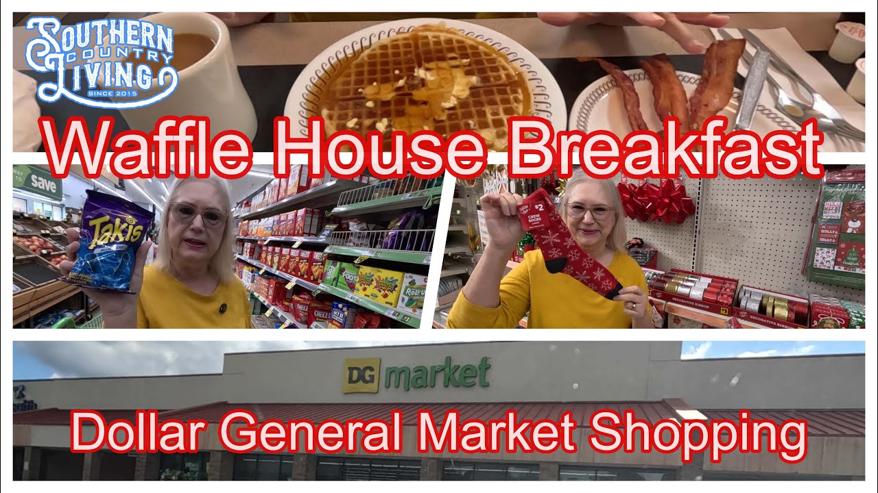 Покупки на рынке Dollar General Market и завтрак в Waffle House