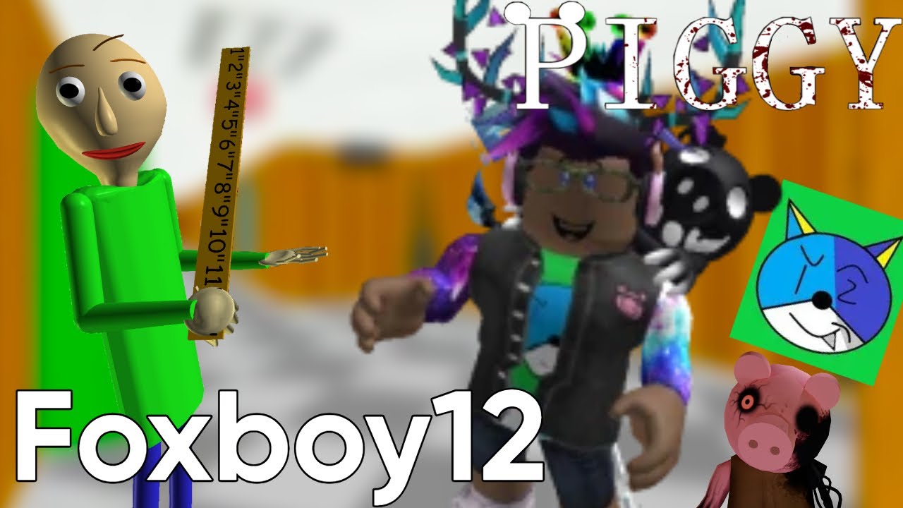 @DaFoxboy12  Plays 2 of my Piggy Build Mode maps (Poppy and Baldi's Basics)
