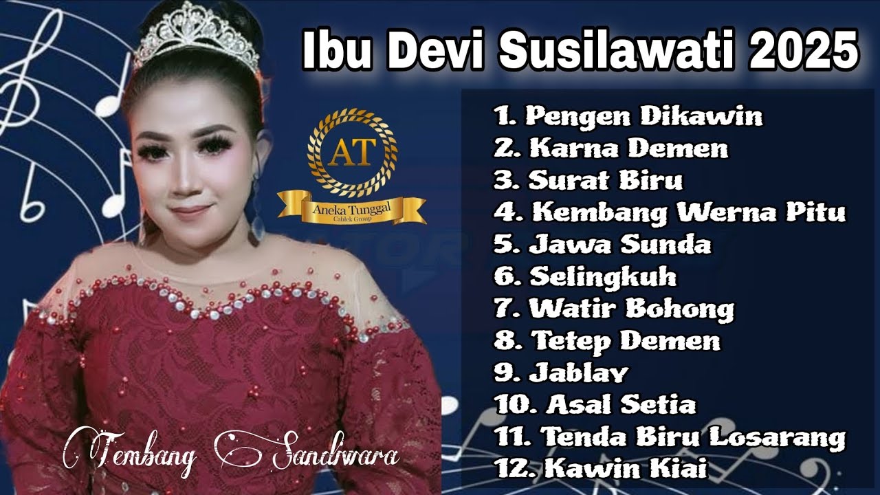 IBU DEVY SUSILAWATI ANEKA TUNGGAL FULL ALBUM PENGEN DIKAWIN TERPOPULER 2025