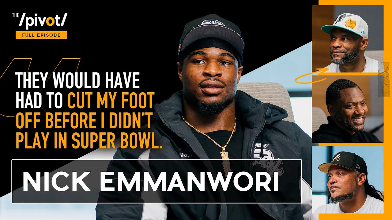 Nick Emmanwori Super Bowl Champion on the Dark Side, Sam Darnold & toughest team to face | The Pivot