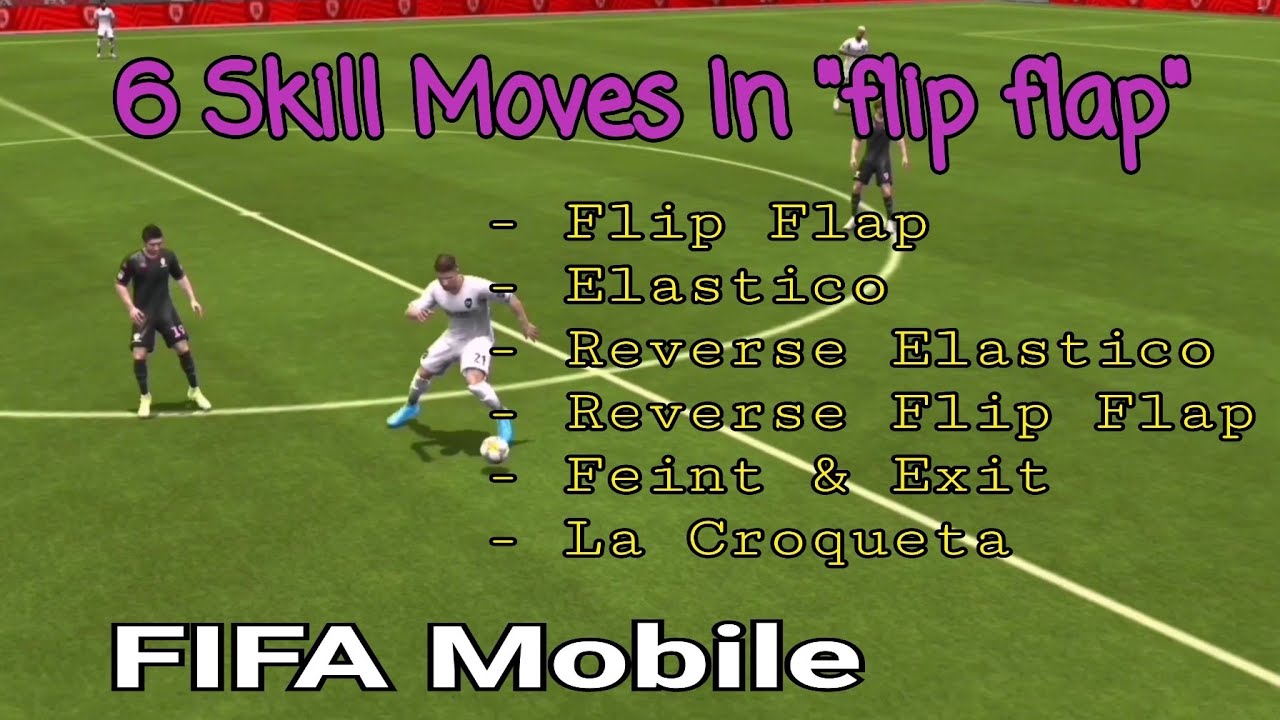 6 Skill Moves In "flip​ flap" : FIFA​ Mobile​ 2021​