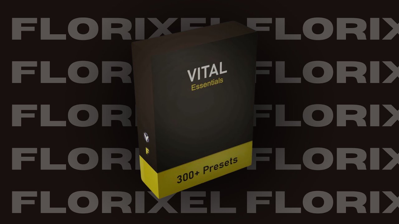 Free Vital Essentials (300+ Presets) | Florixel