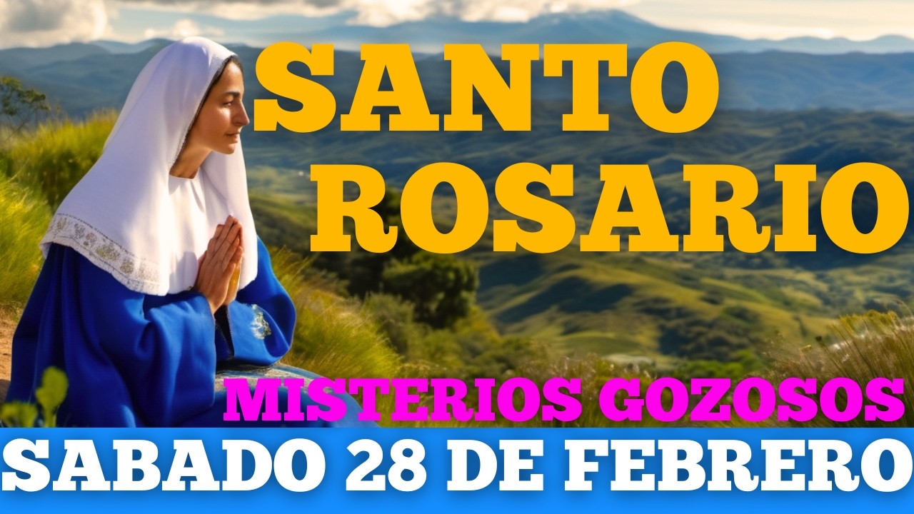 SANTO ROSARIO CORTO DE HOY (SABADO 28 DE FEBRERO DE 2026) | ORACION DE HOY | ORACIONES CATÓLICAS