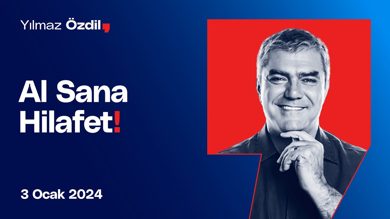 Al Sana Hilafet! - İstanbul'da Deprem Olacak Demek Kolay! - Yılmaz Özdil