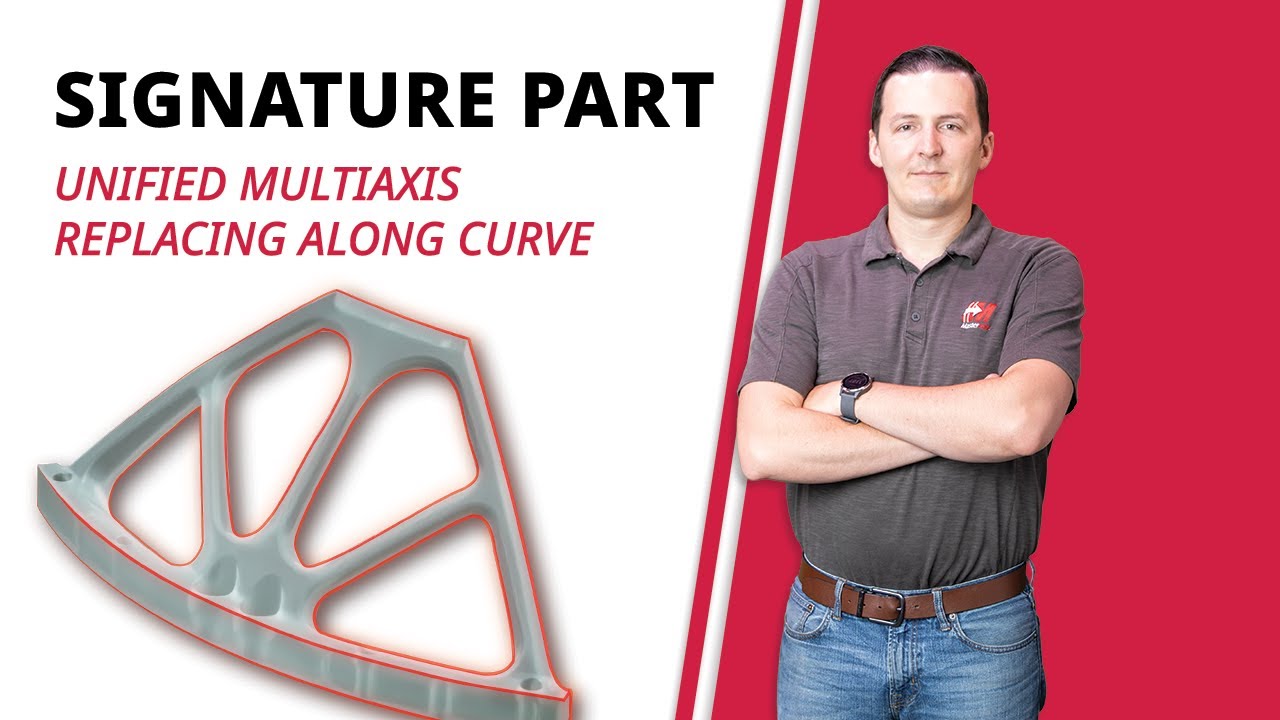 Unified Multiaxis Replacing Along Curve Toolpaths | Mastercam 2023 Signature Parts