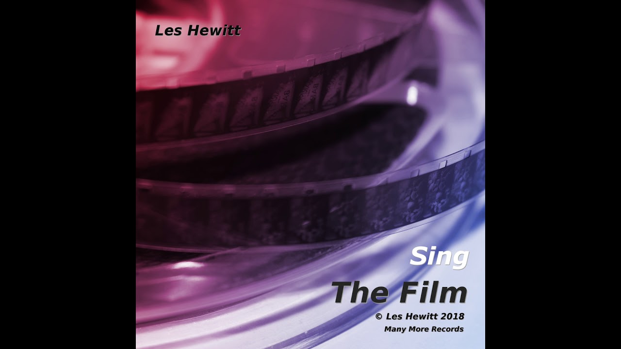 Les Hewitt - The Film - Sing