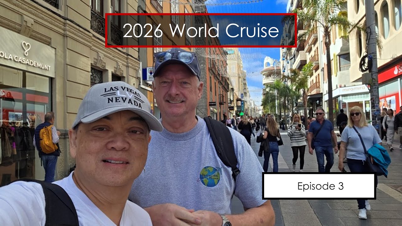 2026 World Cruise  Episode 3 | Madeira | Tenerife | Cape Verde