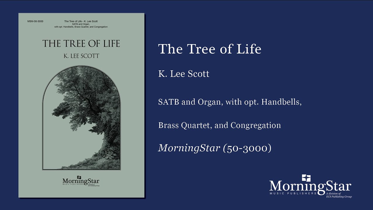 The Tree of Life by K. Lee Scott - Scrolling Score