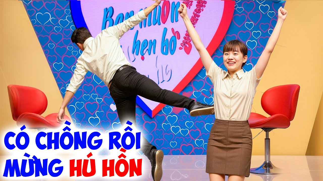 Vừa gặp chàng trai QUÁ ĐÚNG Ý MÊ NGAY cô nàng TUNG HÔ PHẤN KHÍCH đòi BẤM NÚT HẸN HÒ ngay lập tức