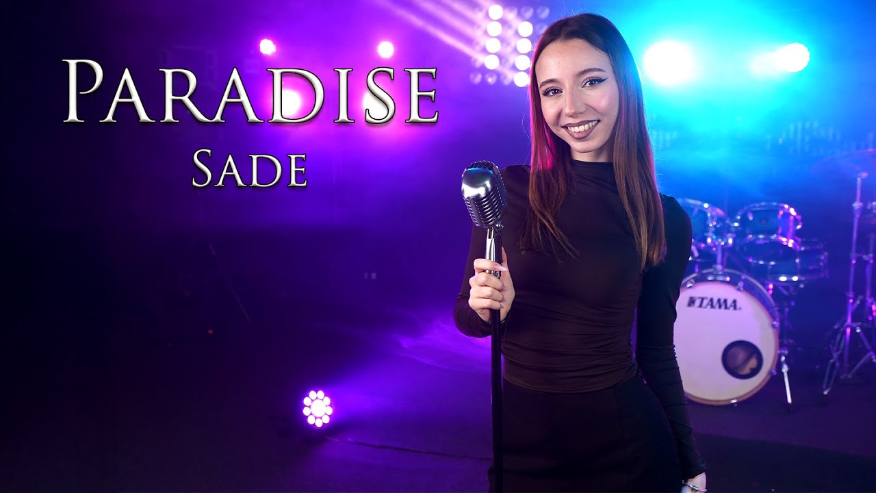 Paradise - Sade (by Giulia Sirbu)