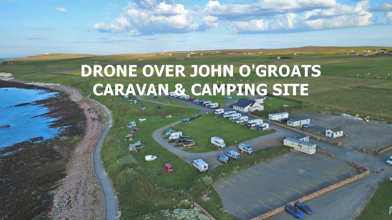 John O'Groats aerial showing Campervans, Motorhomes, Caravans and Tents on the site