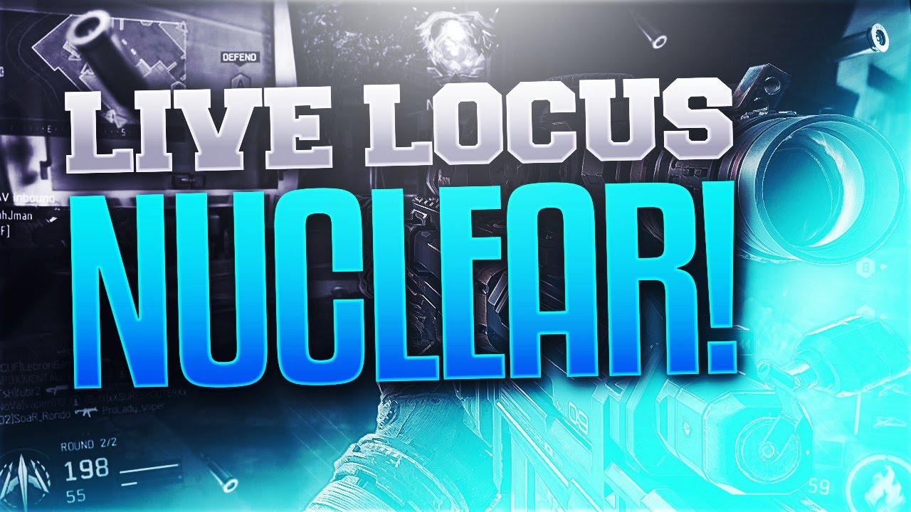 Locus Nuclear... (BO3 Live Nuclear)