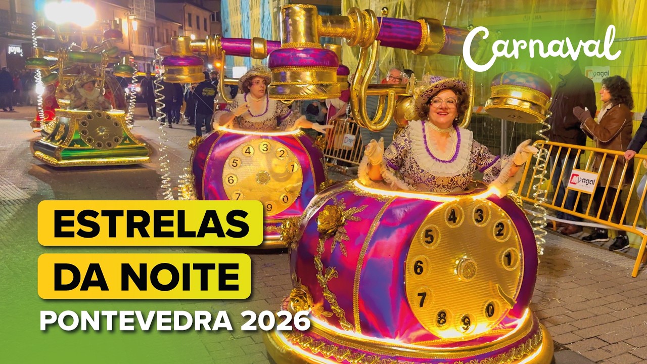 Comparsa Estrelas da Noite de Tomiño 🥳 | CARNAVAL de Pontevedra 2026 🎭