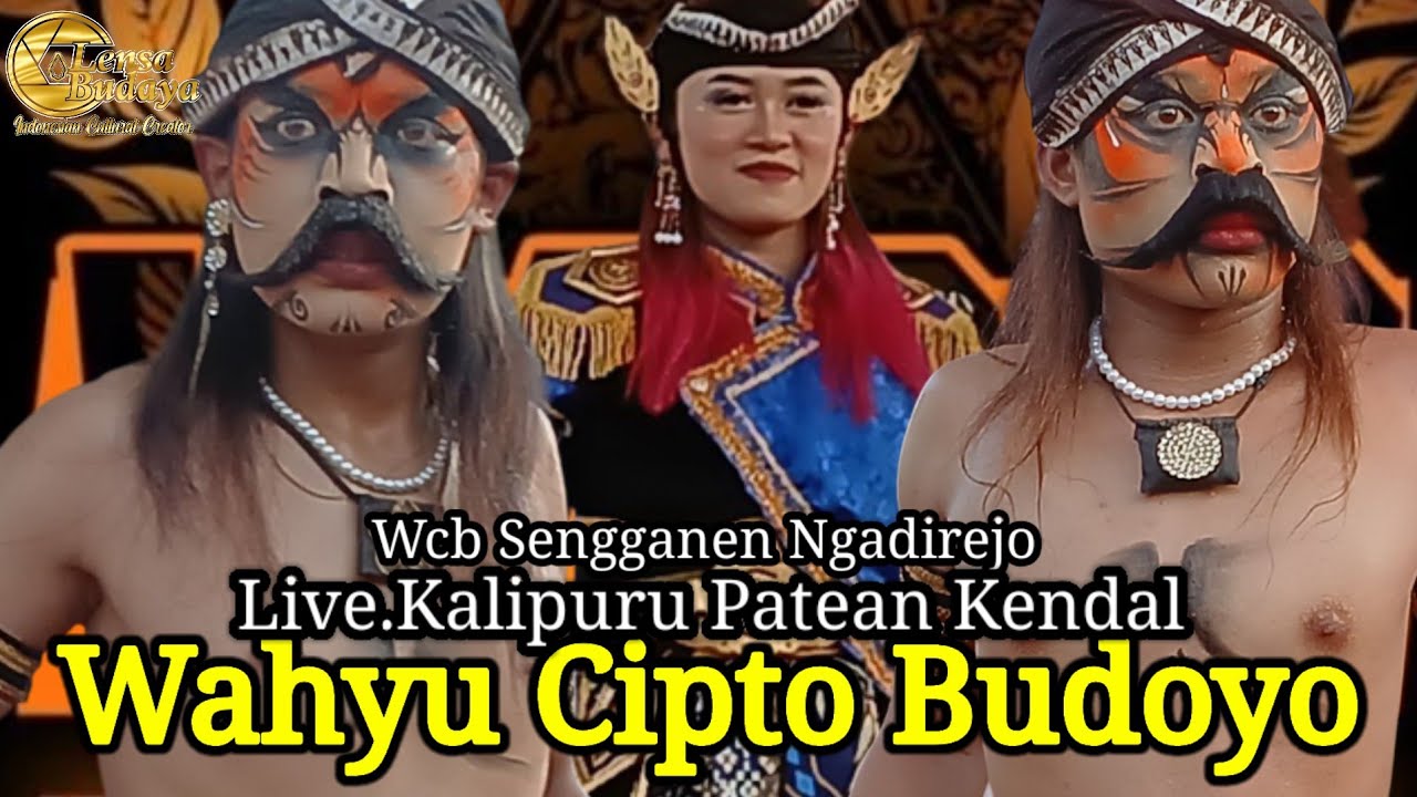 FULL  AMBYAR PENONTON !!! WCB WAHYU CIPTO BUDOYO SENGGANEN LIVE KALIPURU PATEAN KENDAL SEMARANG