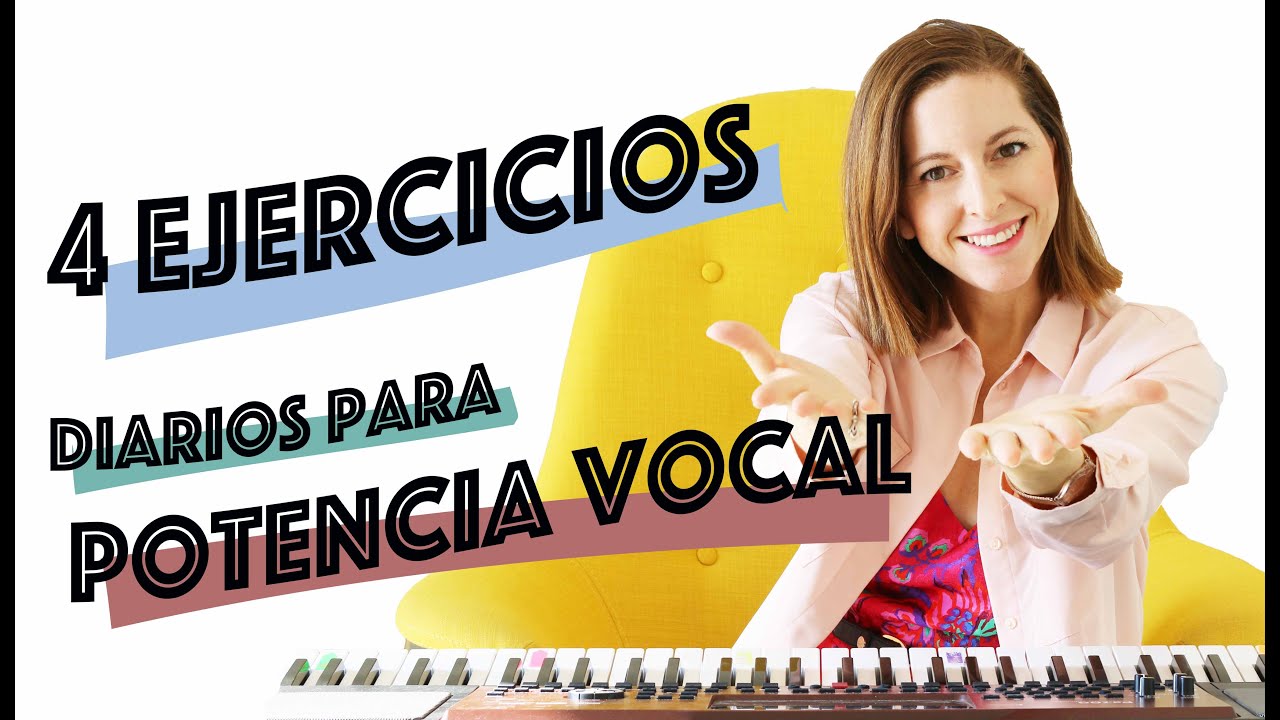 4 EJERCICIOS DIARIOS PARA POTENCIA EN LA VOZ