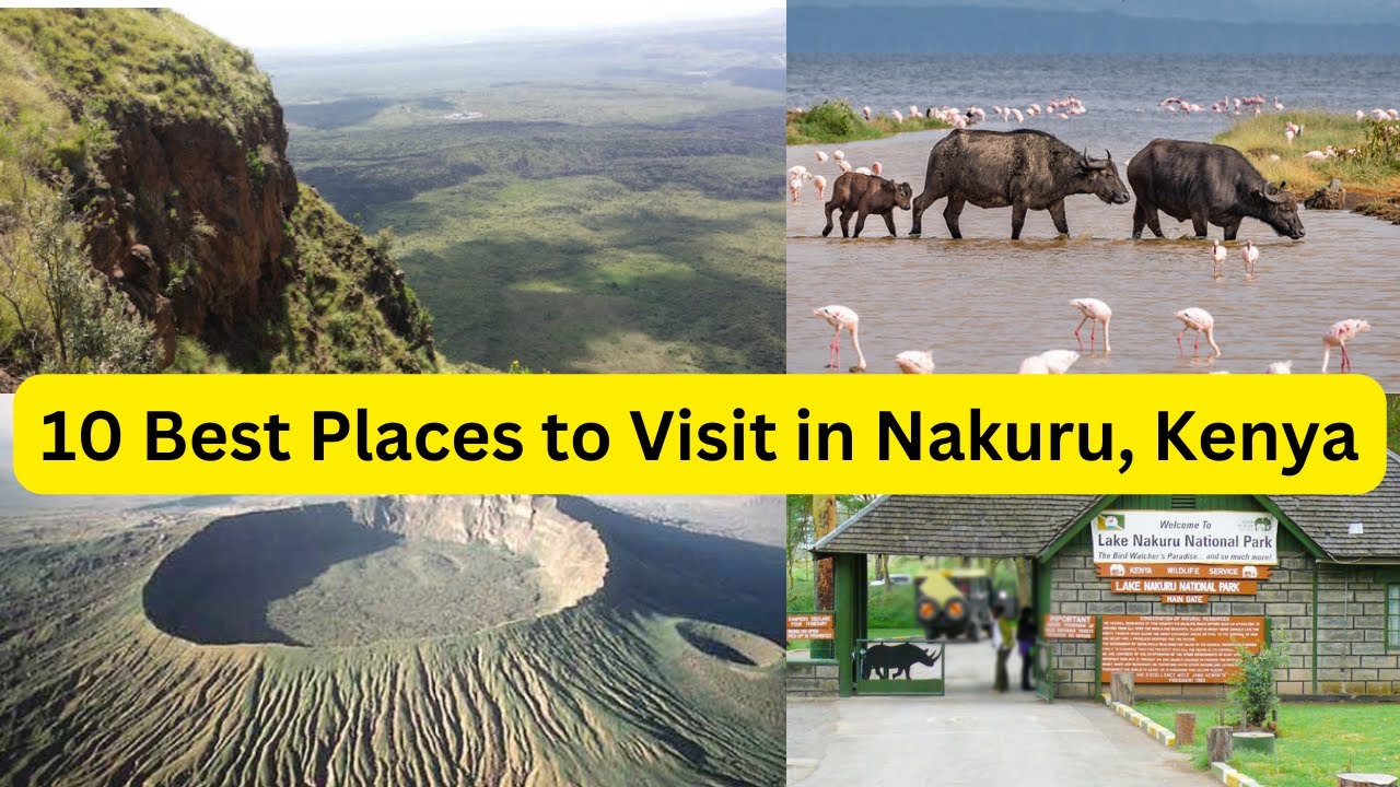 10 Best Places to Visit in Nakuru