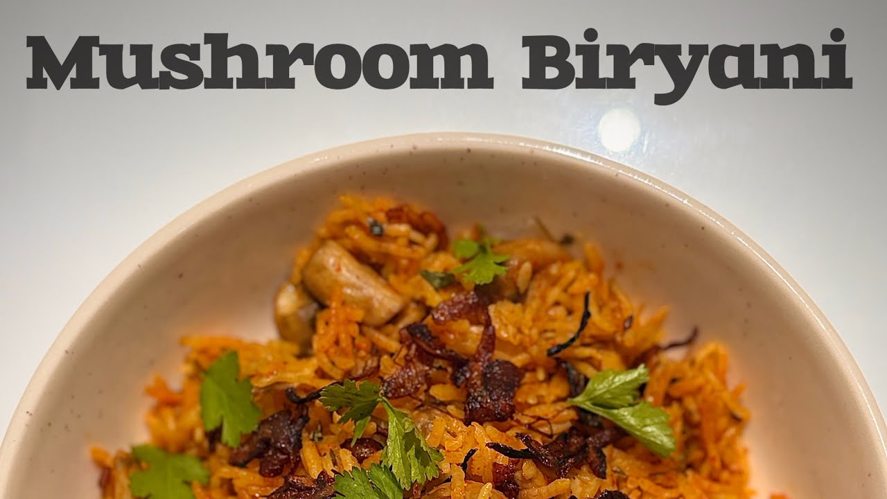 Mushroom Biryani 🍄‍🟫🍚 