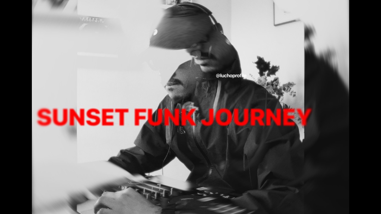 Sunset Funk Journey - mix 1h