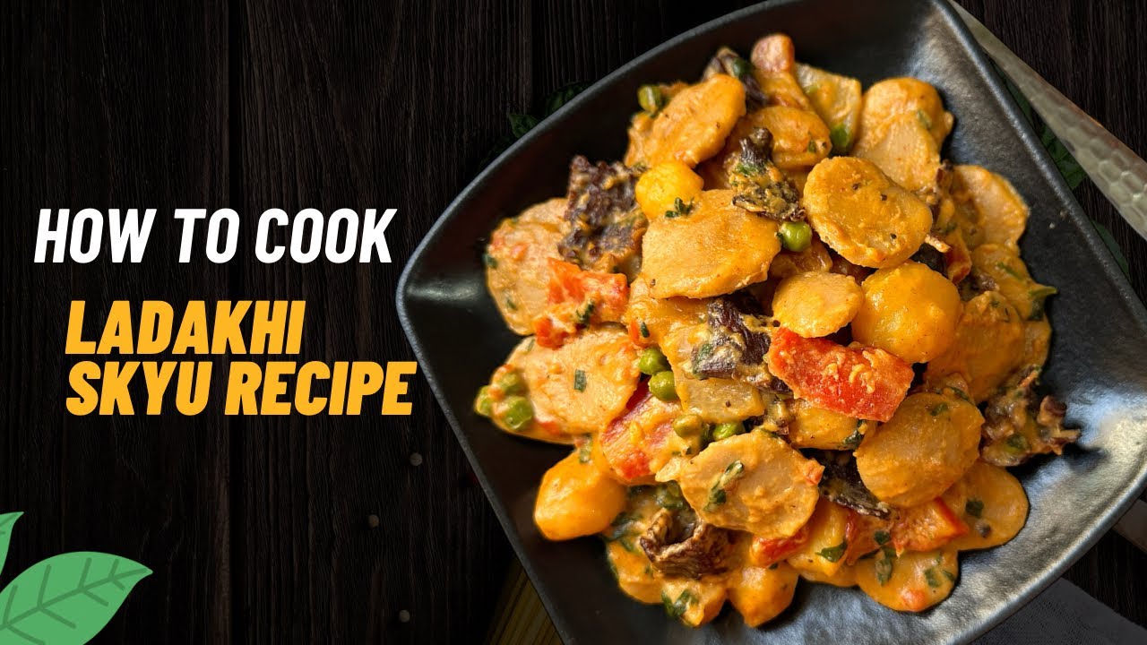 Traditional ladakhi food|skyu recipe|ladakhi food