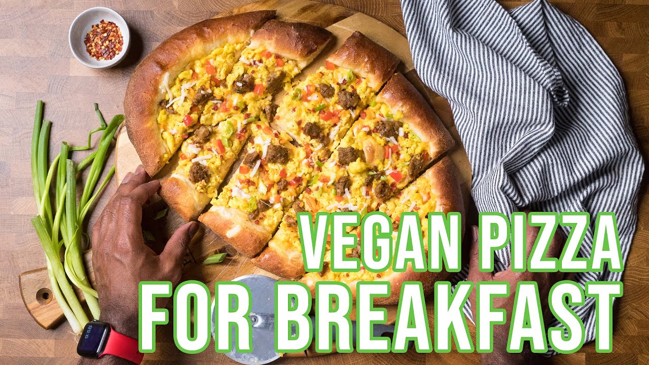 Incredible Vegan Breakfast Pizza - 2 Ways