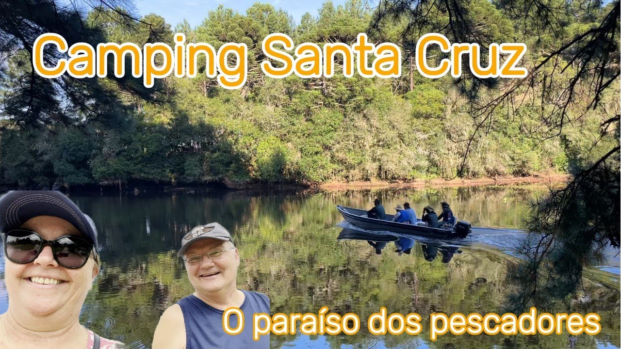 CAMPING SANTA CRUZ - São Francisco de Paula/RS - o paraíso dos PESCADORES