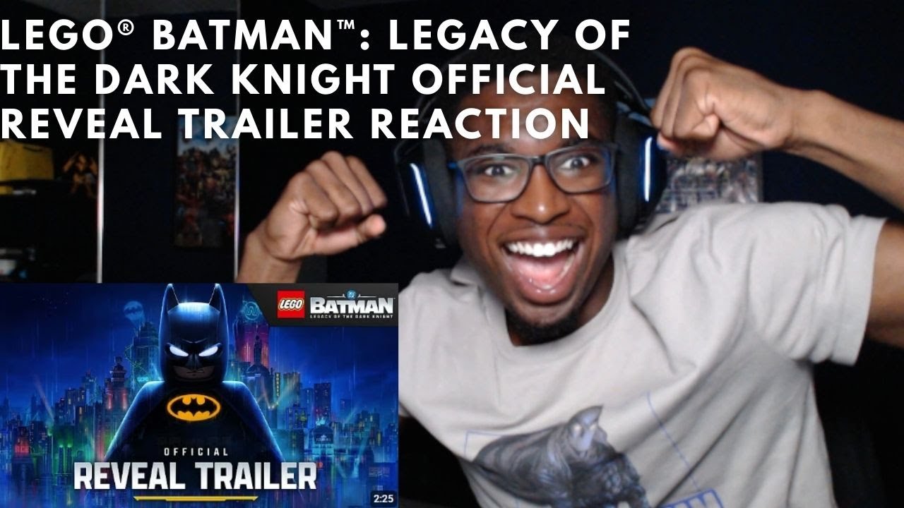 LEGO® Batman™ Legacy of the Dark Knight Official Reveal Trailer REACTION