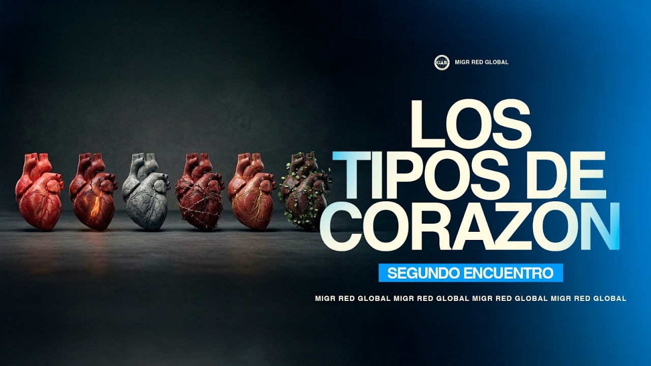 LOS TIPOS DE CORAZÓN pt.2 | APÓSTOL CÉSAR CANCINO