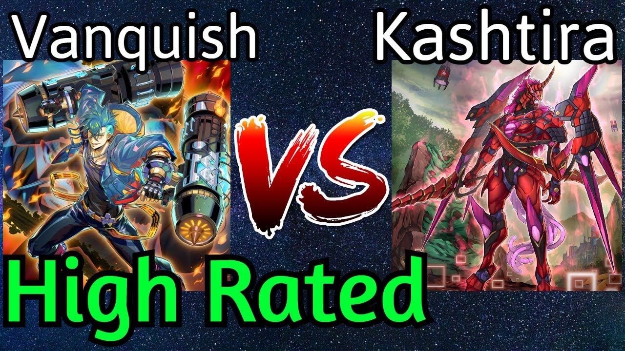 Vanquish Soul Vs Kashtira High Rated DB Yu-Gi-Oh!