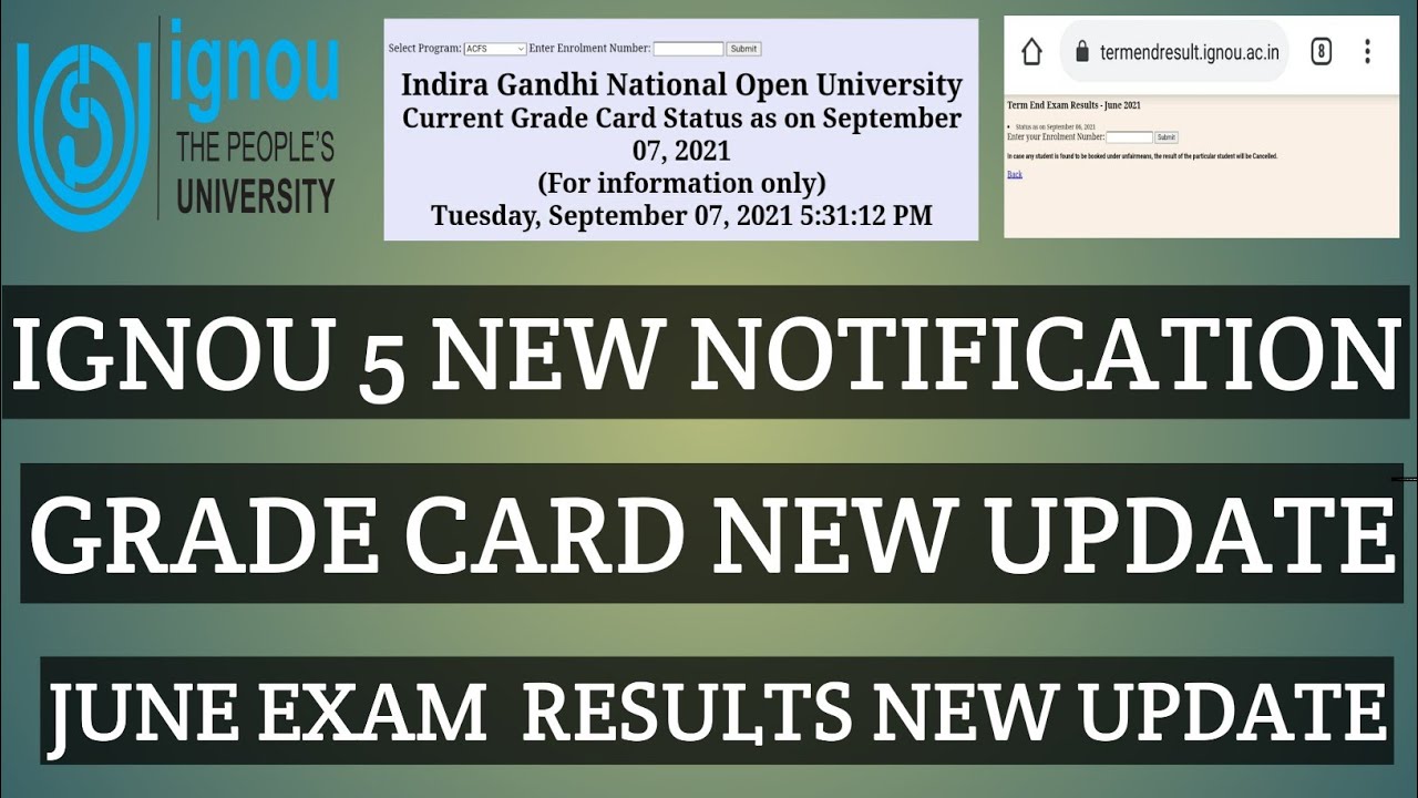 IGNOU 7 SEPTEMBER 2021 GRADE CARD NEW UPDATE JUNE RESULTS NOTIFICATION