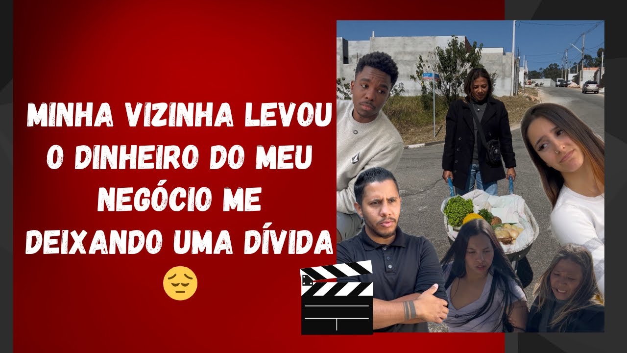 Minha vizinha levou o dinheiro do meu negócio me deixando uma dívida 😔