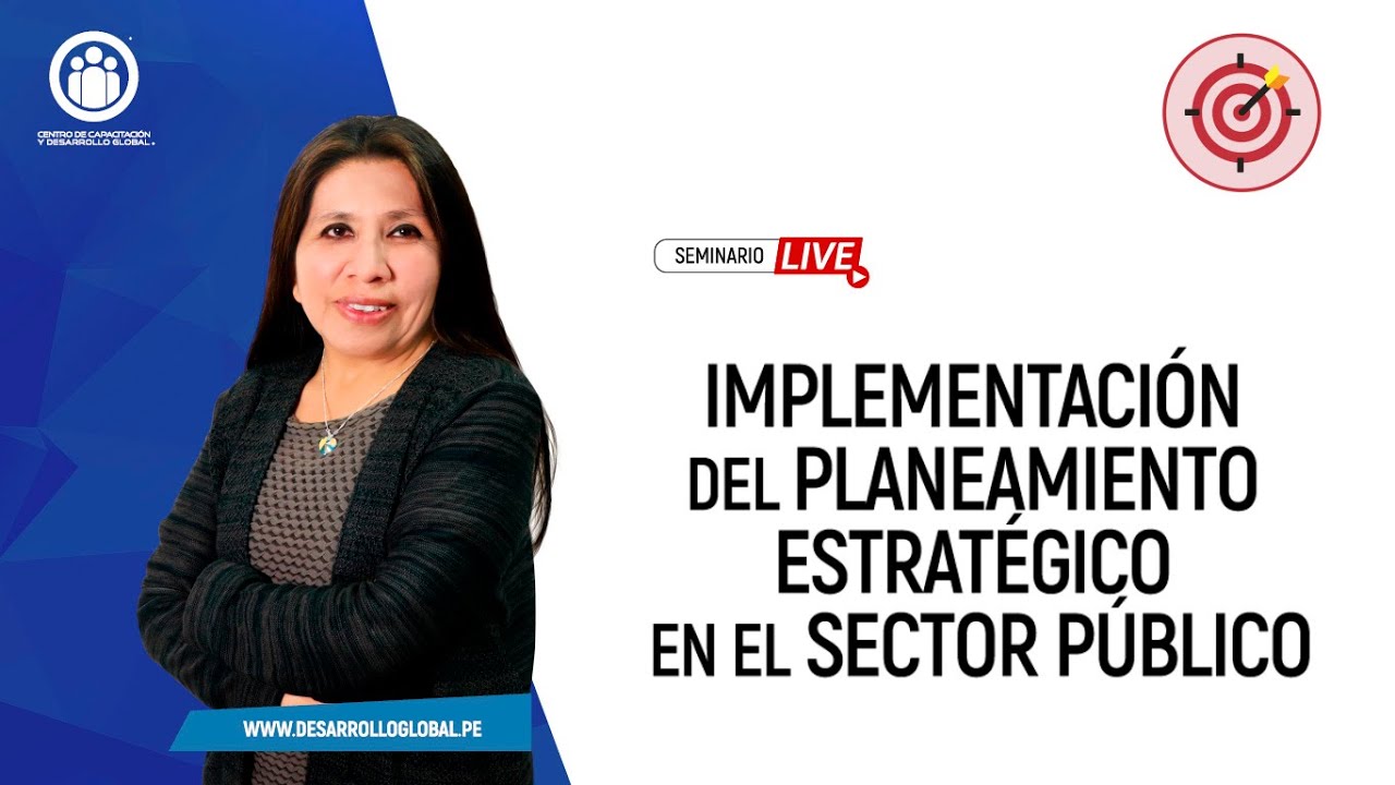 IMPLEMENTACIÓN DEL PLANEAMIENTO ESTRATÉGICO EN EL SECTOR PÚBLICO