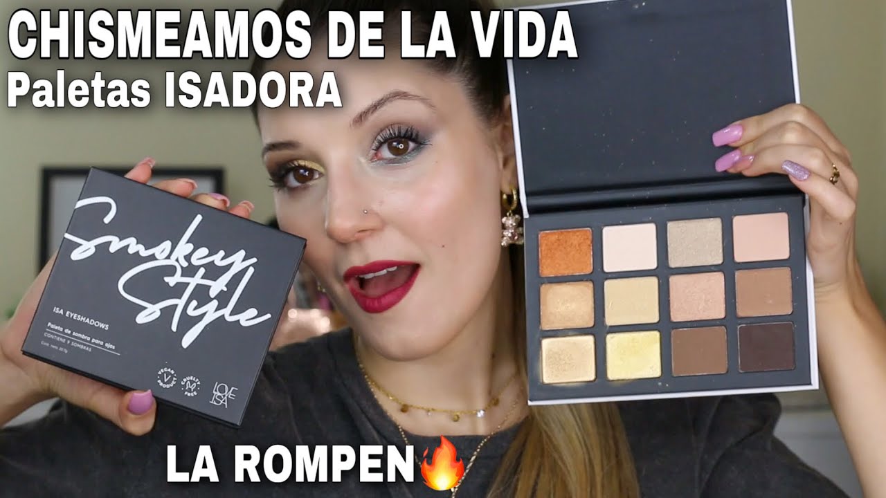 Chismeamos de la vida mientras probamos nuevas paletas de ISADORA!! LA ROMPEN TODAAA!!!