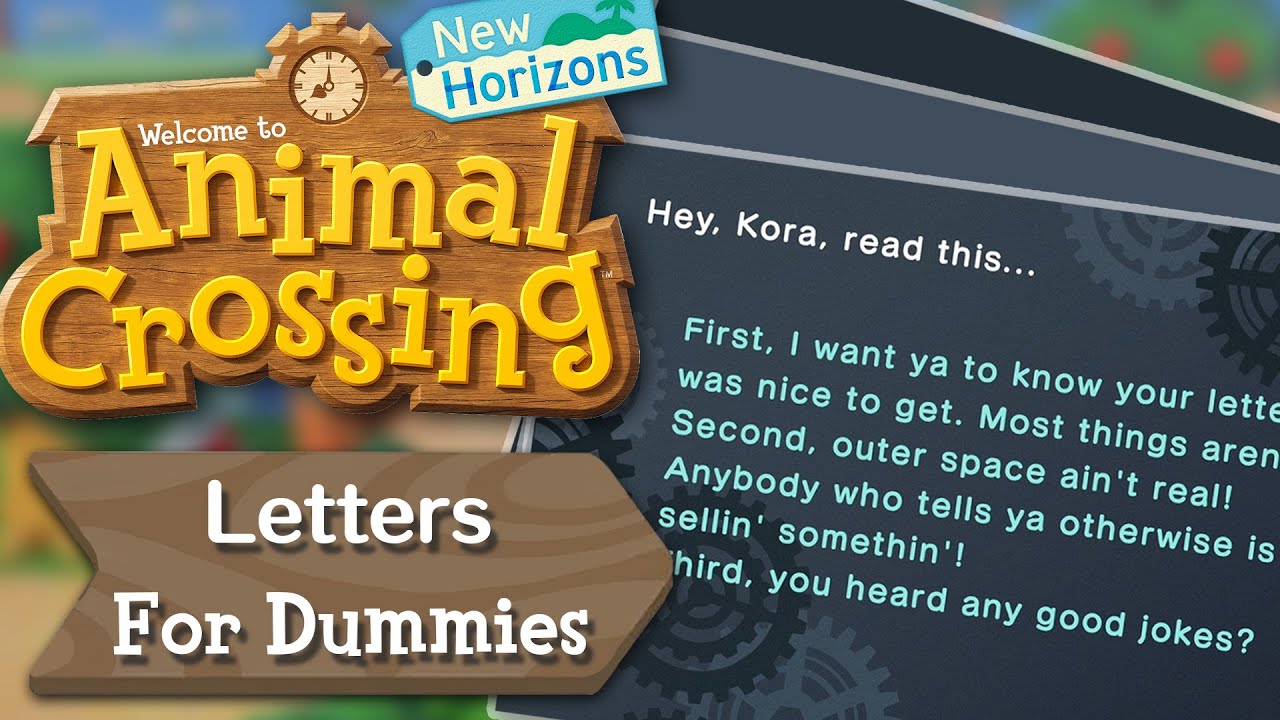 Letters for Dummies | Animal Crossing New Horizons