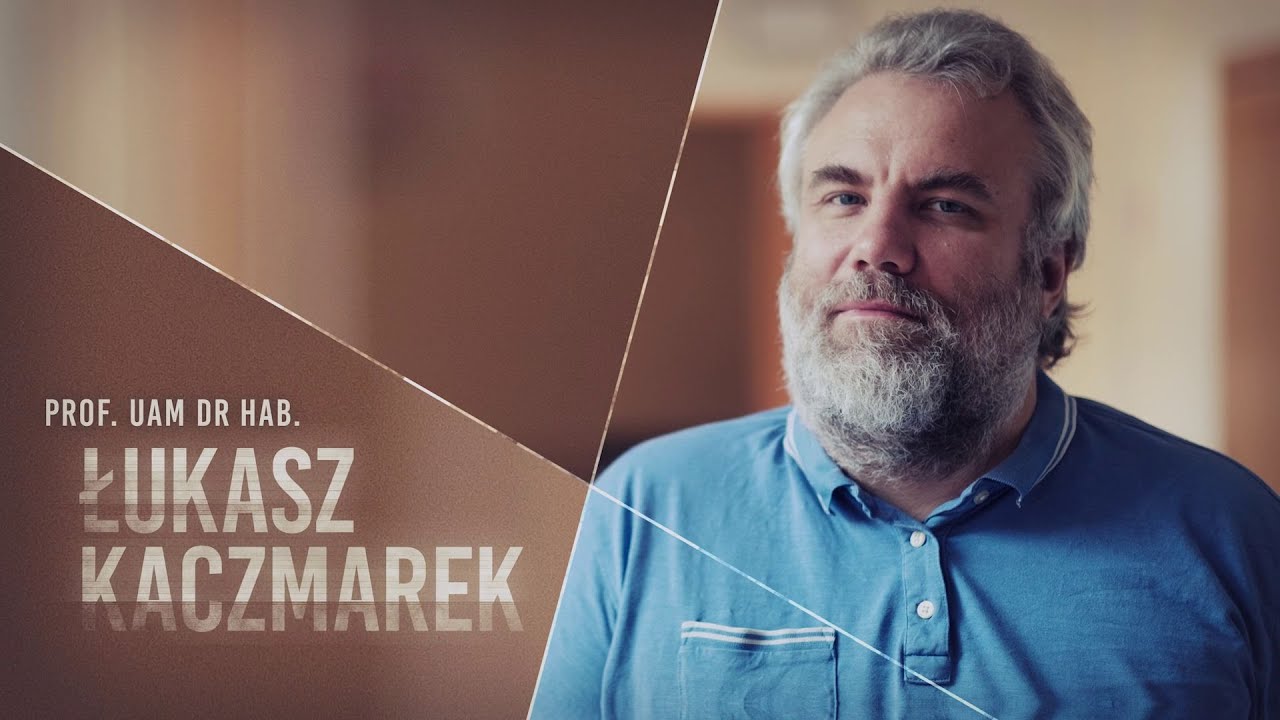 UAMówi #12 prof. Łukasz Kaczmarek 
